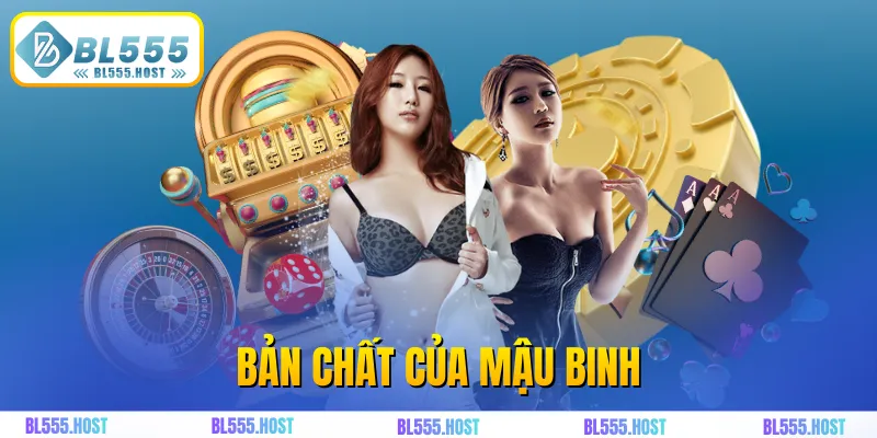Bản chất của mậu binh