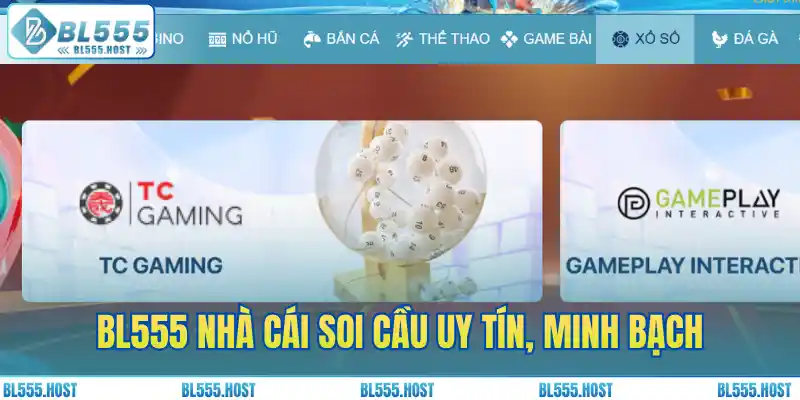 BL555 nhà cái soi cầu uy tín, minh bạch