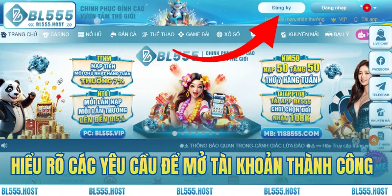 Hiểu rõ các yêu cầu để mở tài khoản thành công