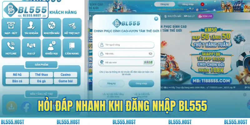 Hỏi đáp nhanh khi đăng nhập BL555