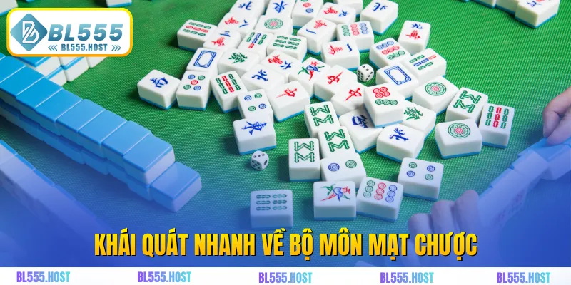 Khái quát nhanh về bộ môn mạt chược