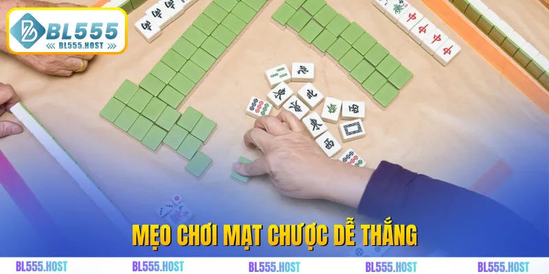 Mẹo chơi mạt chược dễ thắng