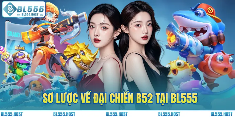 Sơ lược về đại chiến B52 tại BL555 